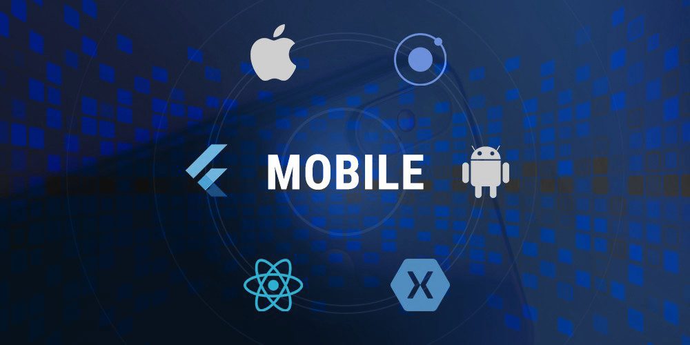Top Mobile App Development Frameworks in 2019